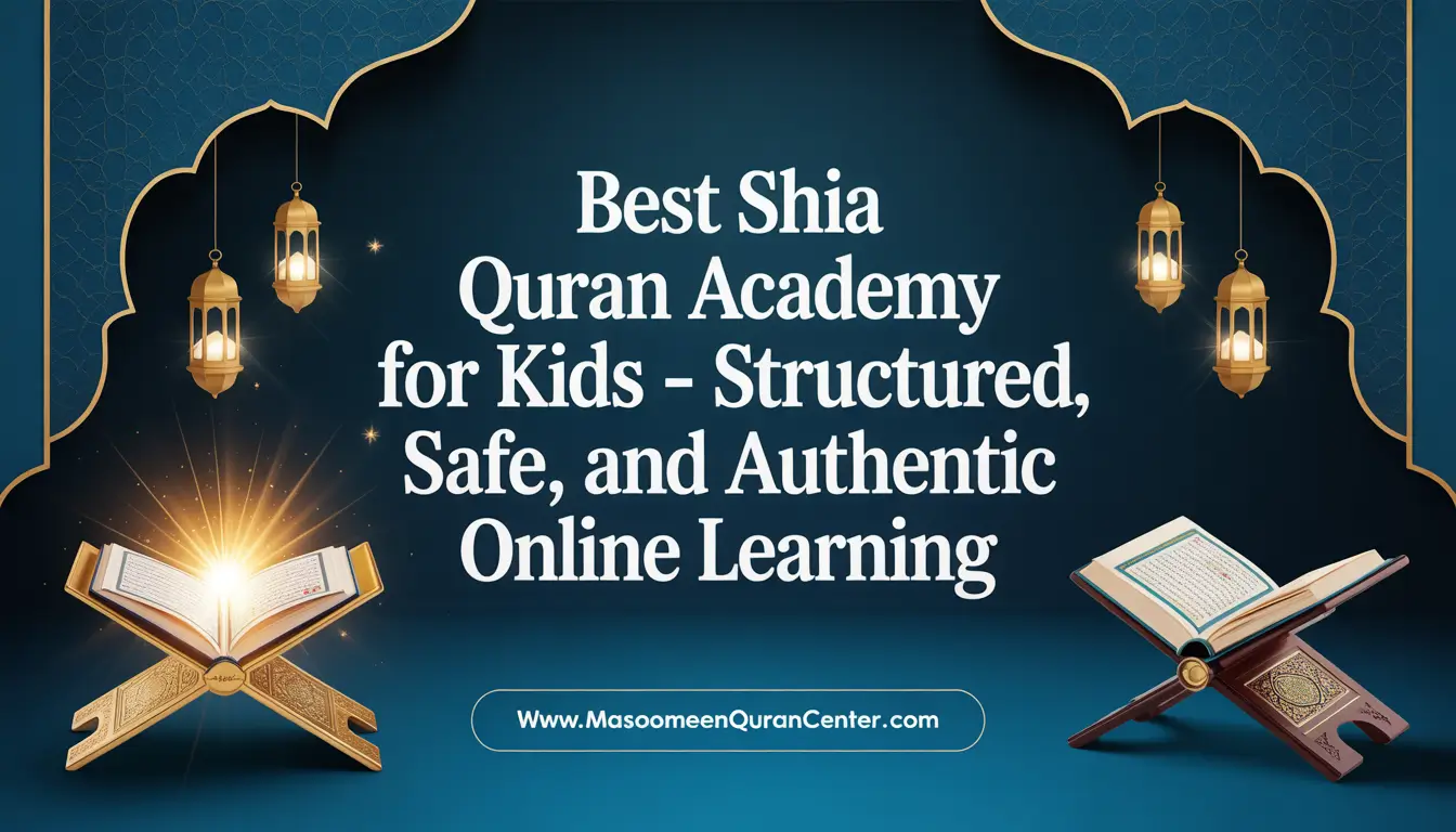 Best Shia Quran academy for kids